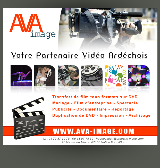 ARDECHE VIDEO, VIDEO ARDECHE, AVA IMAGE, PRODUCTION VIDEO, AUDIOVISUEL